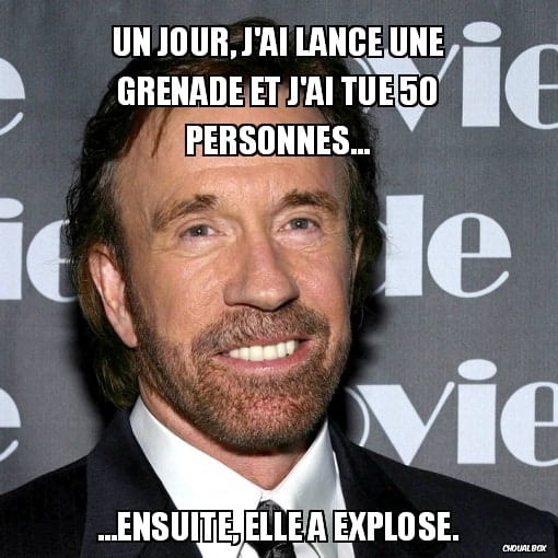 Chuck Norris Fact - La Grenade
