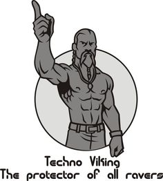 Techno Viking - Le dieu qui protège les ravers