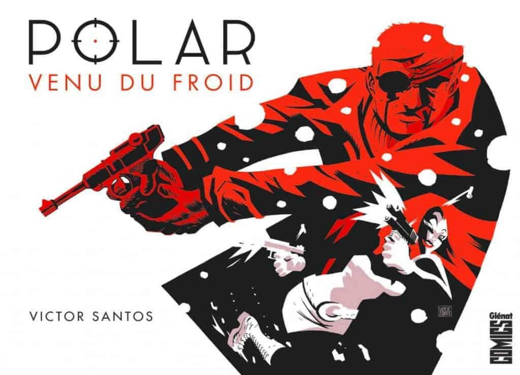 Ne vous fiez pas à la première de couverture, Polar est très loin d'un James Bond