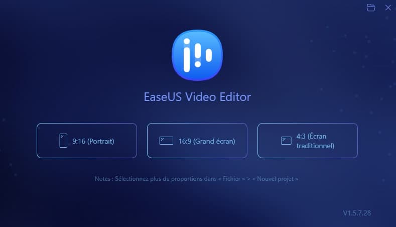 EaseUS Video Editor - Au démarrage vous pouvez choisir le format avec un mode compatible vertical pour smartphones